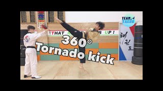 #돌개차기 360 Tornado kick #taekwondo