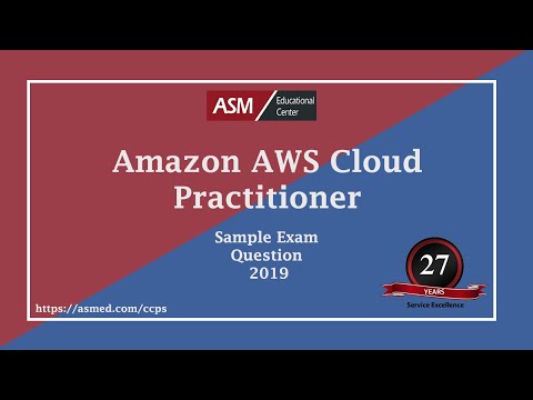 Amazon AWS cloud practitioner Sample Exam Question 2019