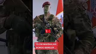 DÜNYANIN EN İYİ ASKERLERİ BORDO BERELİLER Resimi