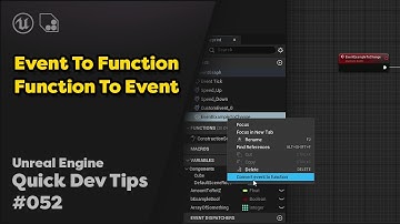 Quick Dev Tip #52 UE4 / UE5 - Event To Function, Function To Event
