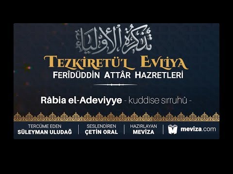 10- Tezkiretül Evliya - Râbia el-Adeviyye Hazretleri