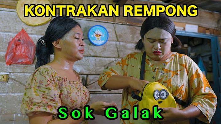 SOK GALAK || KONTRAKAN REMPONG EPISODE 882