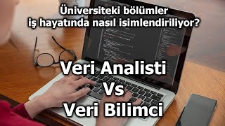 IT dünyasında ünvanlarımız ve Veri Analisti Vs Veri Bilimci