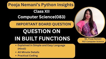 Most Important Python Programs |Full Score|70/70 |Computer Science Class12 |Topper SeriesI In Built