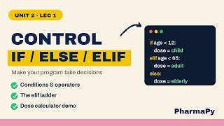 Python Conditional Statements if if-else elif Nested if Unit 2 Lecture 1 B Pharm