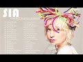 SIA Greatest Hits Full Album 2023 - SIA Best Songs Playlist 2023