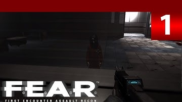 [Lyra] F.E.A.R.: First Encounter Assault Recon (Stream 1)
