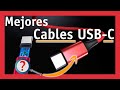 🥇 Los Mejores CABLES USB Tipo C 🥇 Precio Calidad ✔