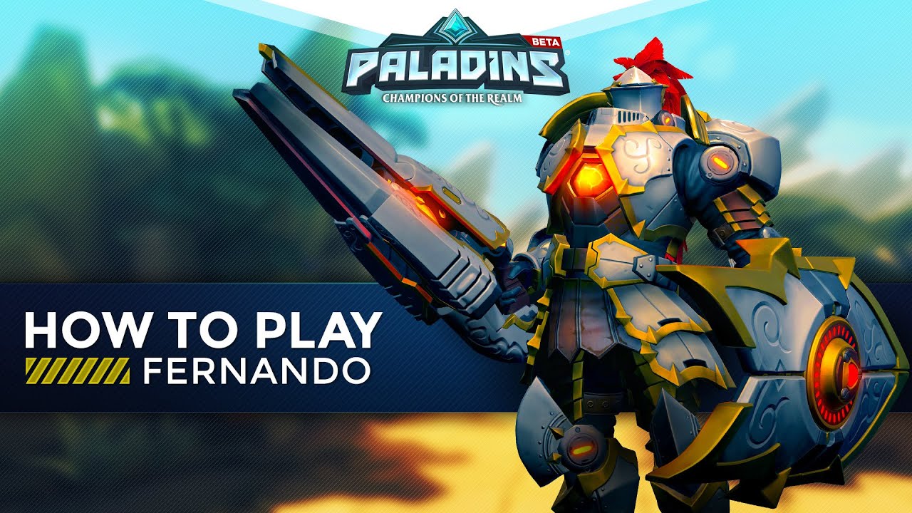 Paladins - How To Play - Fernando (The Ultimate Guide!) - YouTube