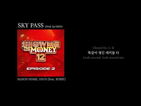 OSUN · MASON HOME · BOBBY - SKY PASS (Prod. by GRAY)