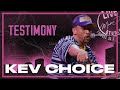 Kev choice testimony live from mama dog studios ep 31