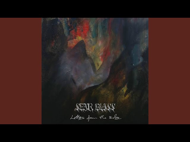 Sear Bliss - Leaving Forever Land