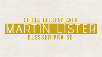 Praise • Martin Lister