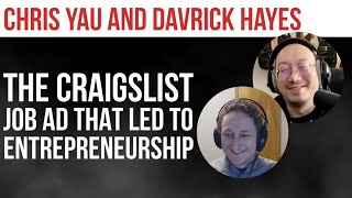 The Craigslist Job Ad that Led to Entrepreneurship with Davrick Hayes: Episode Two