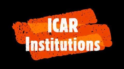 General agriculture Part-2: ICAR Institutions for ICAR JRF/SRF/BHU/CET/IBPS