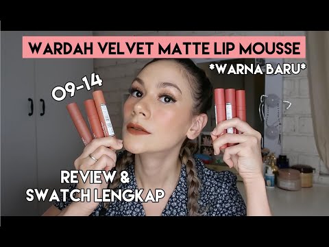 WARDAH VELVET MATTE BARU! Review & Swatches LENGKAP! || 2019. 