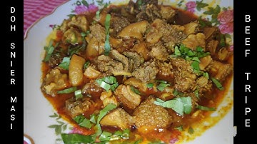Kumno ban shet doh snier masi | beef tripe recipe | doh towel | khasi dish