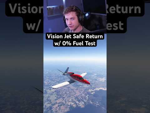 Vision Jet Safe Return w/ 0 Fuel Test