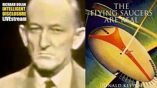 Richard discusses Donald Keyhoe and UFO narrative in 1950. Books by...