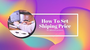 How to Set Shipping Price For Product In Magento 2 Shipping Per Product