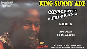 KING SUNNY ADE- CONSCIENCE (ERI OKAN)