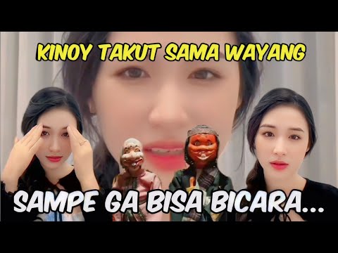 Kinoy takut sama wayang sampe ga bisa bicara