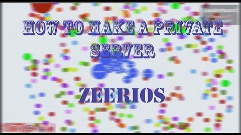 Agar.Io - HOW TO MAKE PRIVATE SERVER (5 Minutes)