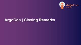 Argocon Closing Remarks - Christian Hernandez, Program Committee Co-Chair
