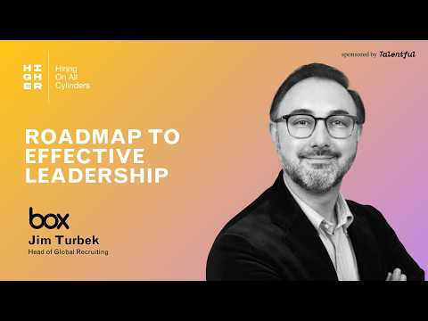 Roadmap to Effective Leadership with Jim Turbek.