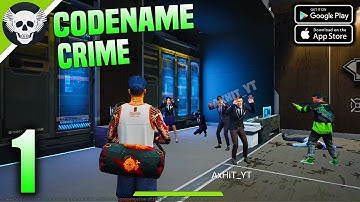 Codename Crime-Vice Open World - INTRO Gameplay ( Android, iOS ) Part - 1