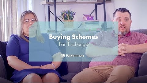 Buying Schemes - Part Exchange