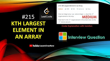Kth Largest Element in an Array | 215 | Priority Queue Java | LeetCode 215 | Learn Overflow