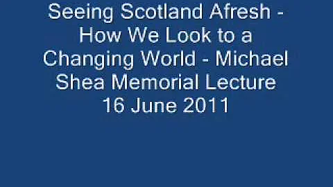 Seeing Scotland afresh - How we look to a changing...