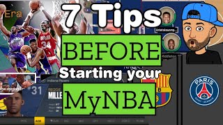 7 Tips Before Starting Your MyNBA