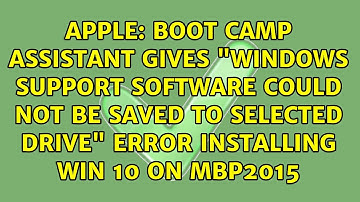Boot camp assistant gives "Windows support software could not be saved to selected drive" Error...