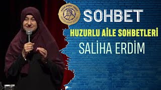 Saliha Erdim ile Huzurlu Aile Sohbetleri  [07.01.2020]