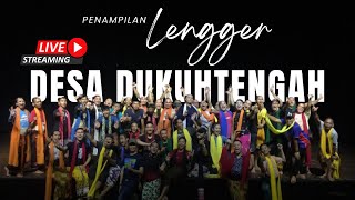Download Lagu [LIVE] PENAMPILAN LENGGER - DESA DUKUHTENGAH KEC. BOJONG KAB. TEGAL MP3