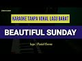 Karaoke lagu barat tanpa vokal // BEAUTIFUL SUNDAY