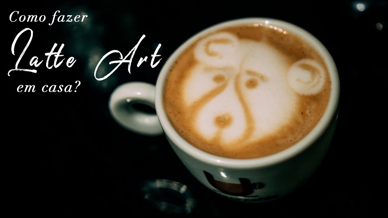 COMO FAZER LATTE ART EM CASA