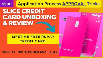 Slice Credit Card unpacking Approved without income proof approval tricks 