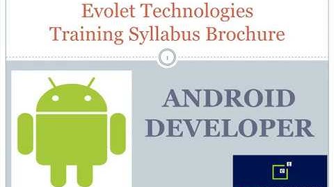 Android Training Syllabus by Evolet Technologies, Bangalore and Coimbatore, India