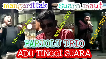 PARTOLU TRIO ( nabasa, the boys, hobasta)