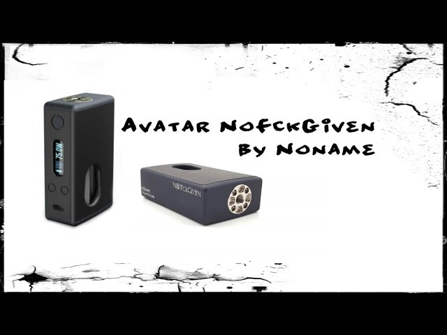 Avatar NoFckGiven by Noname - DNA75 Squonker - YouTube