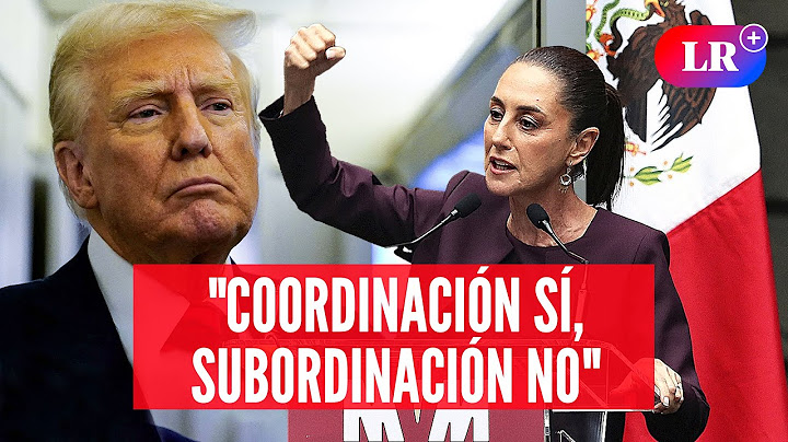 CLAUDIA SHEINBAUM responde a los aranceles de DONALD TRUMP #NewsLR
