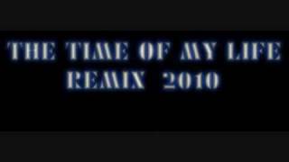 Black Eyed Peas The Time Of My Life  Remix 2010 ( DJ KARAMBAS)