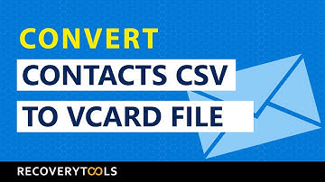 How to Convert Contacts CSV to vCard VCF File with All Available Information?