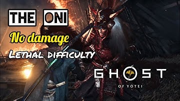 Ghost of Yōtei- THE ONI(NO DAMAGE/LETHAL DIFFICULTY/FIRST PLAYTHROUGH/ENDING CUTSCENES INCLUDED)