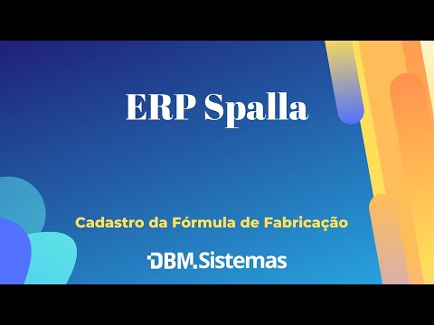 Cadastro de Formula de fabricação do ERP DBM Spalla