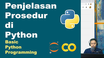 Penjelasan Prosedur di Python | Basic Python | Pemrograman Dasar Python | Part 25