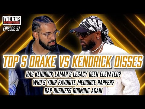 Ep 97 | Top 5 Drake Kendrick Lamar Disses | Kendrick’s Legacy | How The Battle Boosted Rap Business